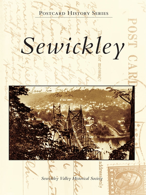 Title details for Sewickley by Sewickley Valley Historical Society - Available